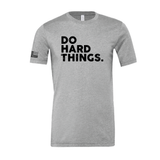 Do Hard Things Stacked Unisex Tee