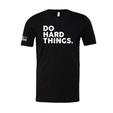 Do Hard Things Stacked Unisex Tee