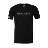 Dominate Unisex Tee