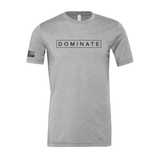 Dominate Unisex Tee