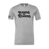 Leaders are Readers Unisex Tee